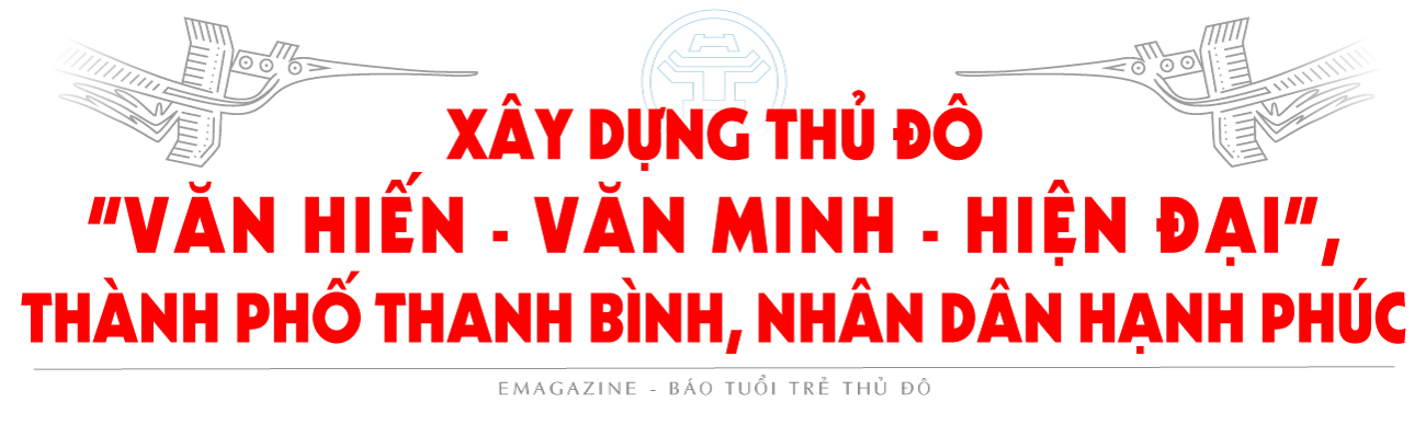 Tiên phong, đột phá trong kỷ nguyên mới, phát triển Thủ đô Hà Nội