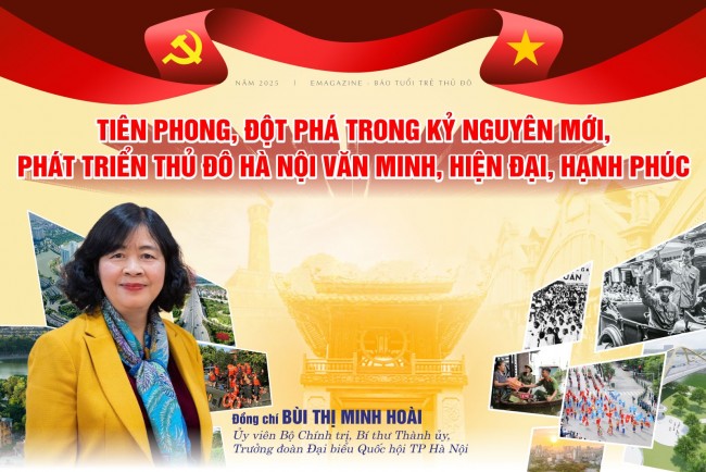 Tiên phong, đột phá trong kỷ nguyên mới, phát triển Thủ đô Hà Nội