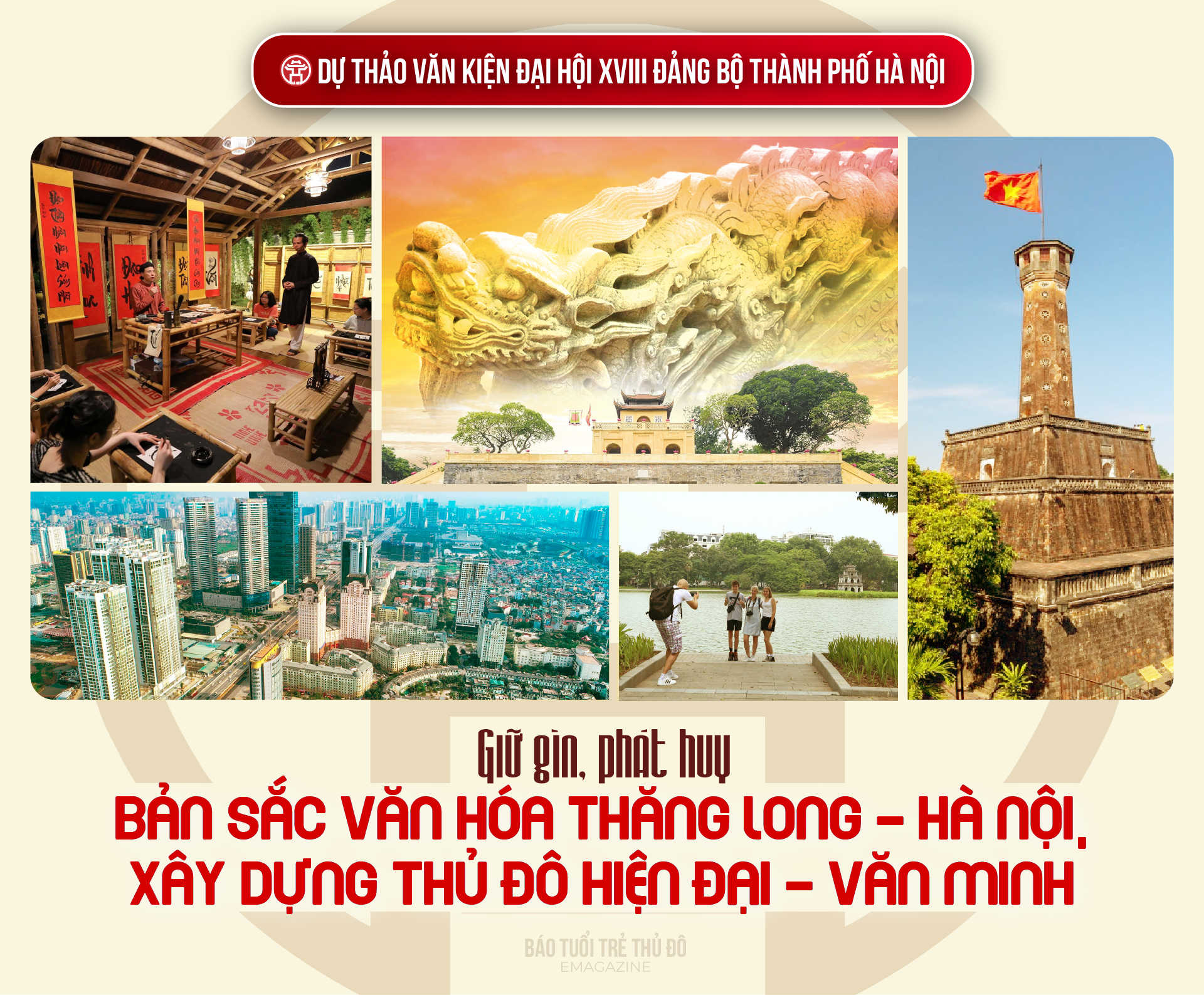 Giữ gìn, phát huy bảnsắc vănhóa ThăngLong - HàNội, xâydựng Thủđô hiệnđại – văn minh