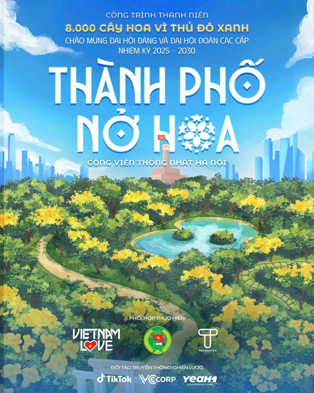 Poster chính thức của Dự án “Thành phố nở hoa” – công trình thanh niên trồng 8.000 cây hoa vì Thủ đô xanh do Đoàn Thanh niên Công an TP Hà Nội phối hợp cùng VietNamLove thực hiện