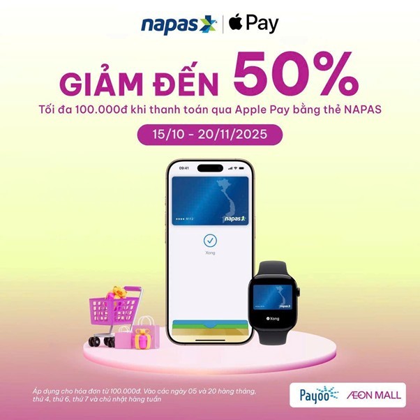 Giảm ngay 50% tối đa 100.000 VND khi thanh toán bằng thẻ NAPAS trên các thiết bị di động của Apple tại hệ thống của Aeon Mall. Áp dụng cho cho hóa đơn từ 100.000 VND.
