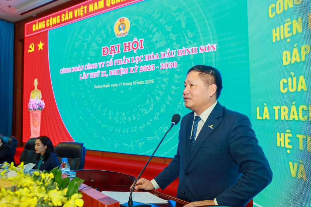 Đồng chí Bùi Ngọc Dương - Ủy viên Ban Thường vụ Đảng ủy Tập đoàn Công nghiệp – Năng lượng Quốc gia Việt Nam; Bí thư Đảng ủy, Chủ tịch HĐQT BSR phát biểu tại Đại hội