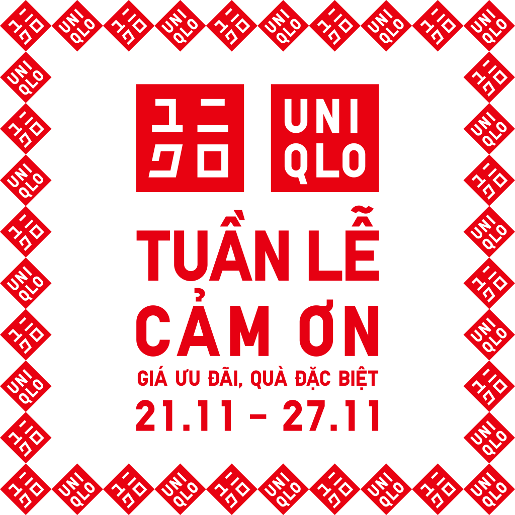 UNIQLO Khởi Động Tuần Lễ Cảm Ơn Từ 21_11 Đến 27_11, Mang Đến Chương Trình Mua Sắm Và Quà Tặng Hấp Dẫn UNIQLO Khởi Động Tuần Lễ Cảm Ơn Từ 21_11 Đến 27_11, Mang Đến Chương Trình Mua Sắm Và Quà Tặng Hấp Dẫn
