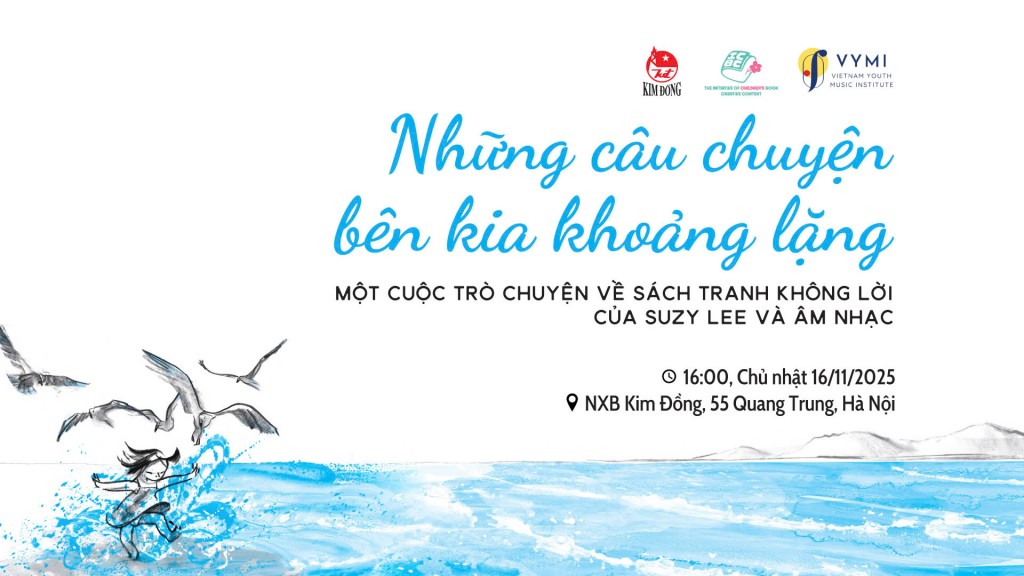 Cuộc trò chuyện về sách tranh không lời của Suzy Lee và âm nhạc Cuộc trò chuyện về sách tranh không lời của Suzy Lee và âm nhạc