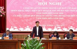 Khẩn trương xây dựng thể chế, chính sách đặc thù phát triển Thủ đô