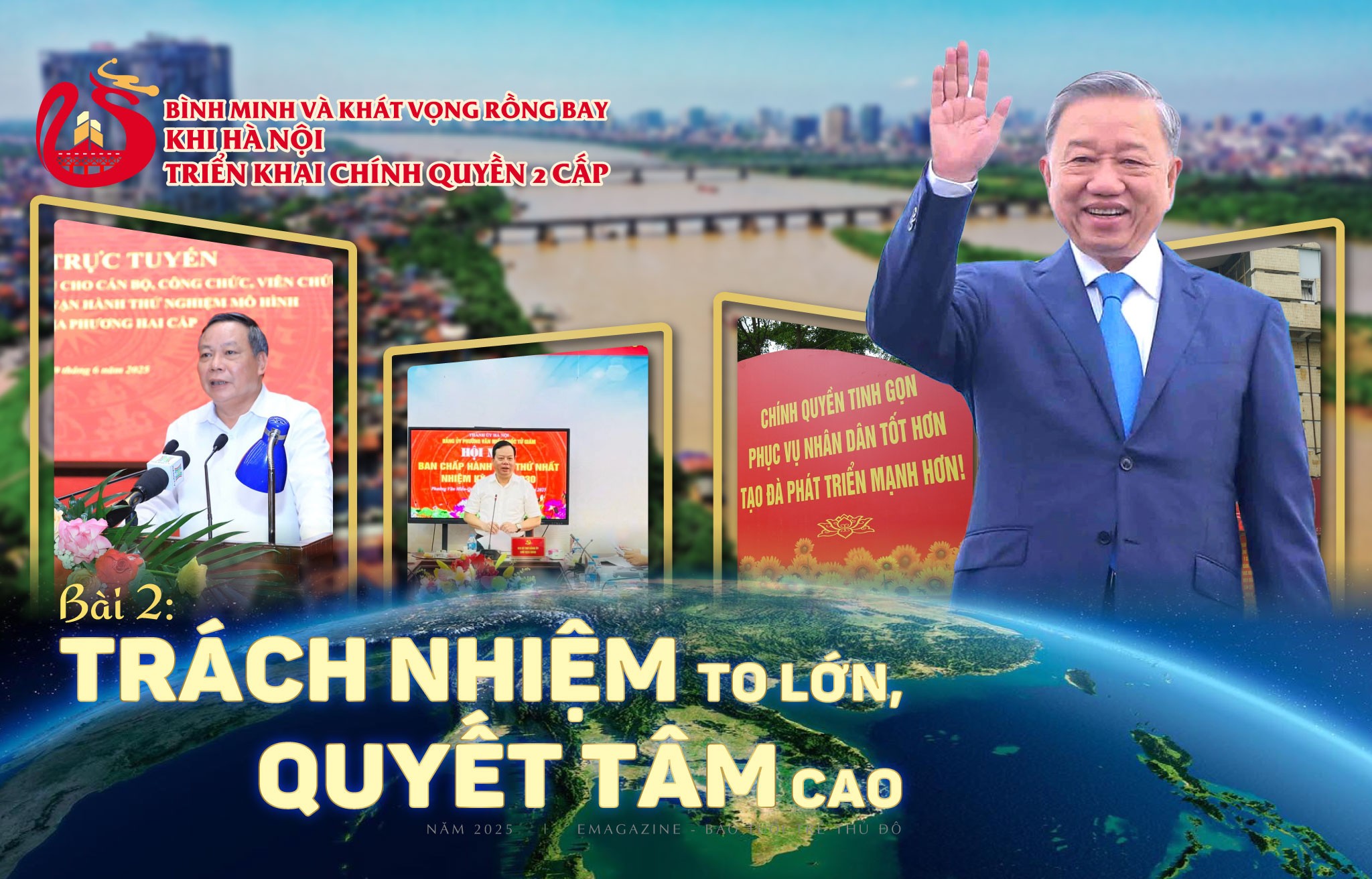 Bài 2: Trách nhiệm càng to lớn, quyết tâm càng cao