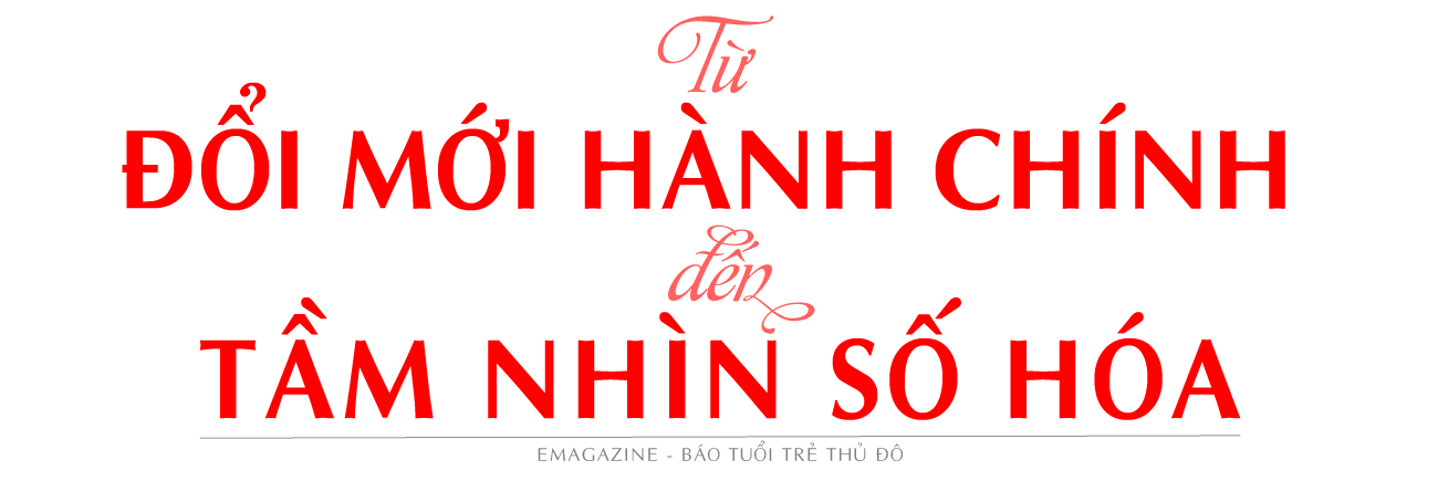 Bài 4: Chính quyền kiến tạo, Thủ đô đáng sống