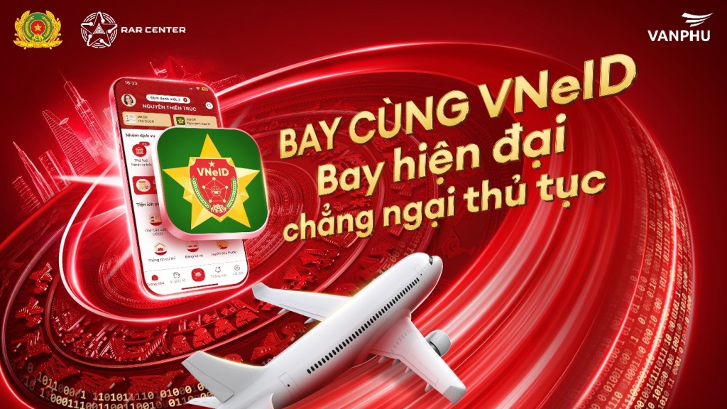 Văn Phú đồng hành cùng chuyển đổi số quốc gia trong Chiến dịch “Bay cùng VNeID”
