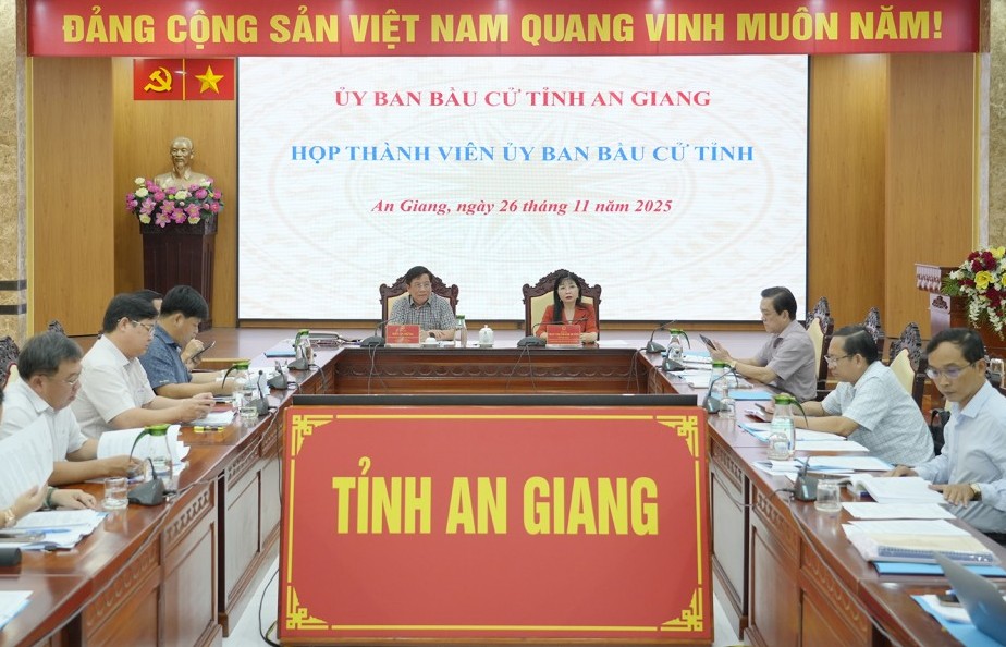 An Giang họp chuẩn bị công tác bầu cử Quốc hội khóa XVI và HĐND các cấp nhiệm kỳ 2026 - 2031