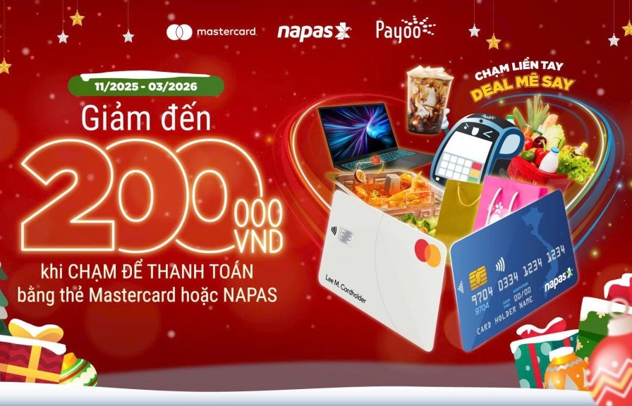NAPAS, Mastercard và Payoo triển khai chiến dịch khuyến mại toàn quốc, đẩy mạnh thanh toán không tiếp xúc