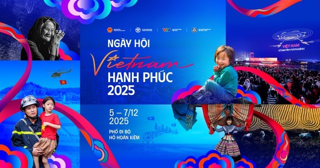 Ngày hội Việt Nam hạnh phúc - Vietnam Happy Fest 2025 sẽ diễn ra từ ngày 5 - 17/12 tại Hà Nội