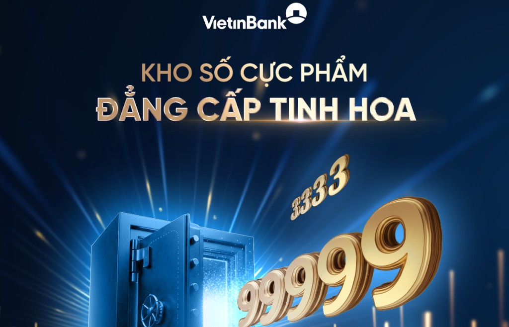 VietinBank trình làng bộ sưu tập tài khoản số đẹp siêu VIP