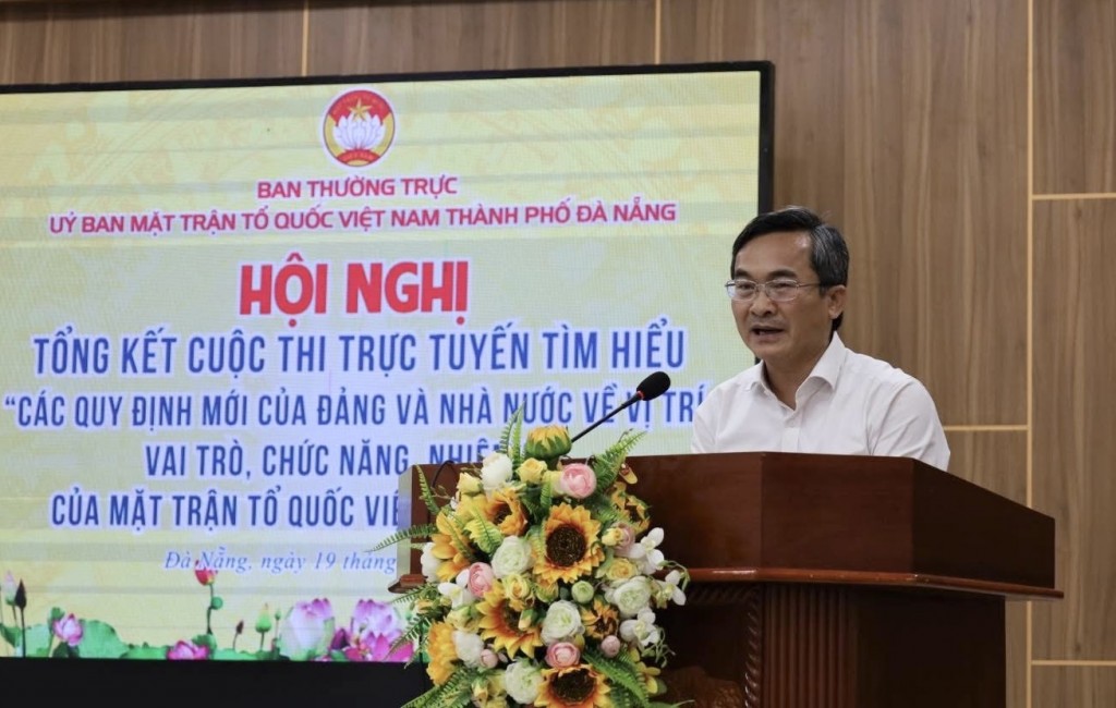 Phó Chủ tịch Ủy ban MTTQ Việt Nam TP Đà Nẵng Nguyễn Phi Hùng phát biểu tổng kết cuộc thi