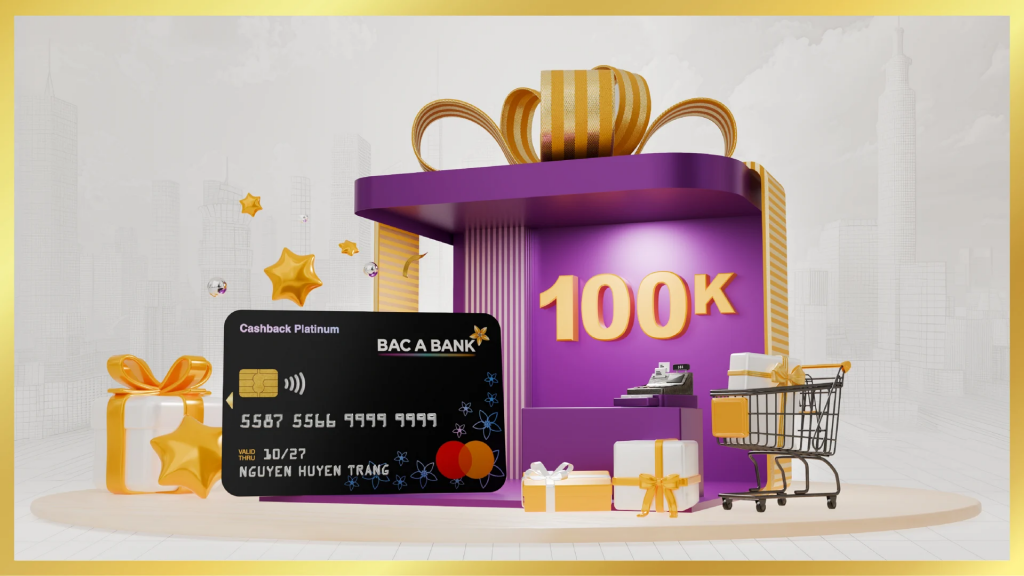BAC A BANK ưu đãi hoàn tiền cho khách hàng mở mới thẻ tín dụng