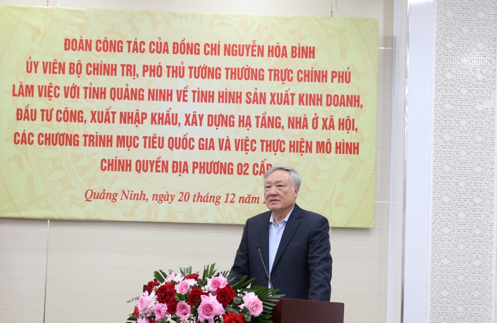 Phó Thủ tướng Thường trực Chính phủ Nguyễn Hòa Bình đề nghị Quảng Ninh tiếp tục khai thác tối đa các tiềm năng, lợi thế - Ảnh: VGP/Nguyễn Hoàng