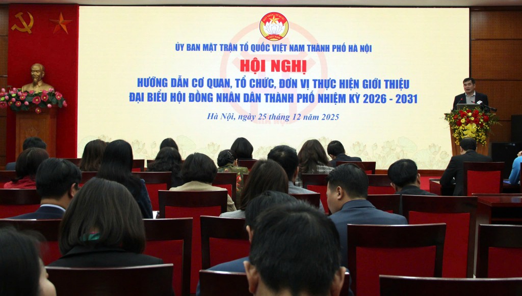 Hoàn tất hồ sơ ứng cử đại biểu HĐND TP chậm nhất ngày 1/2/2026