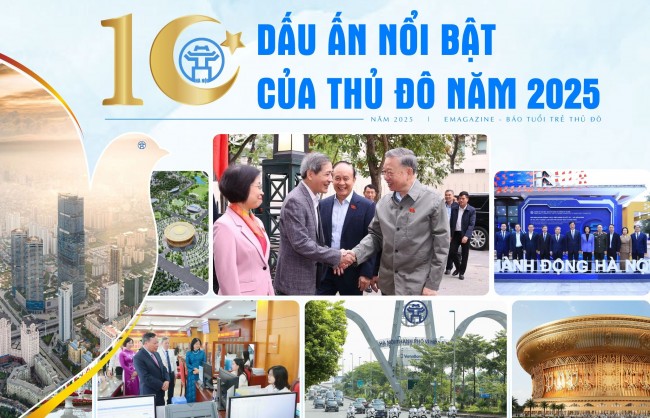 10 dấu ấn nổi bật của Thủ đô Hà Nội năm 2025