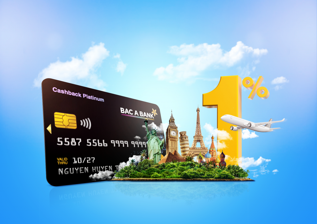 Hứng khởi bắt đầu hành trình năm châu cùng thẻ tín dụng BAC A BANK
