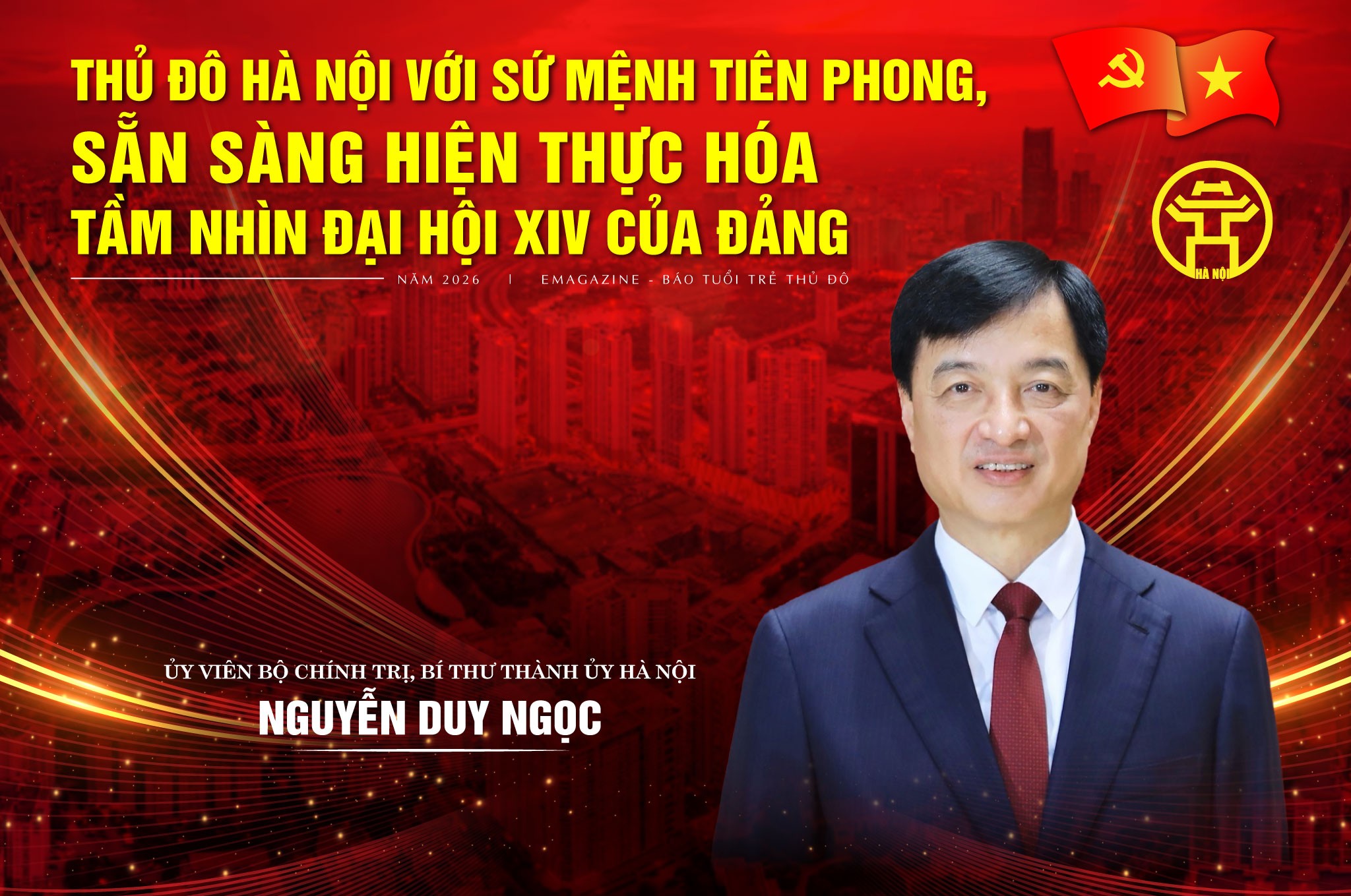 Thủ đô Hà Nội với sứ mệnh tiên phong, sẵn sàng hiện thực hóa tầm nhìn Đại hội XIV của Đảng