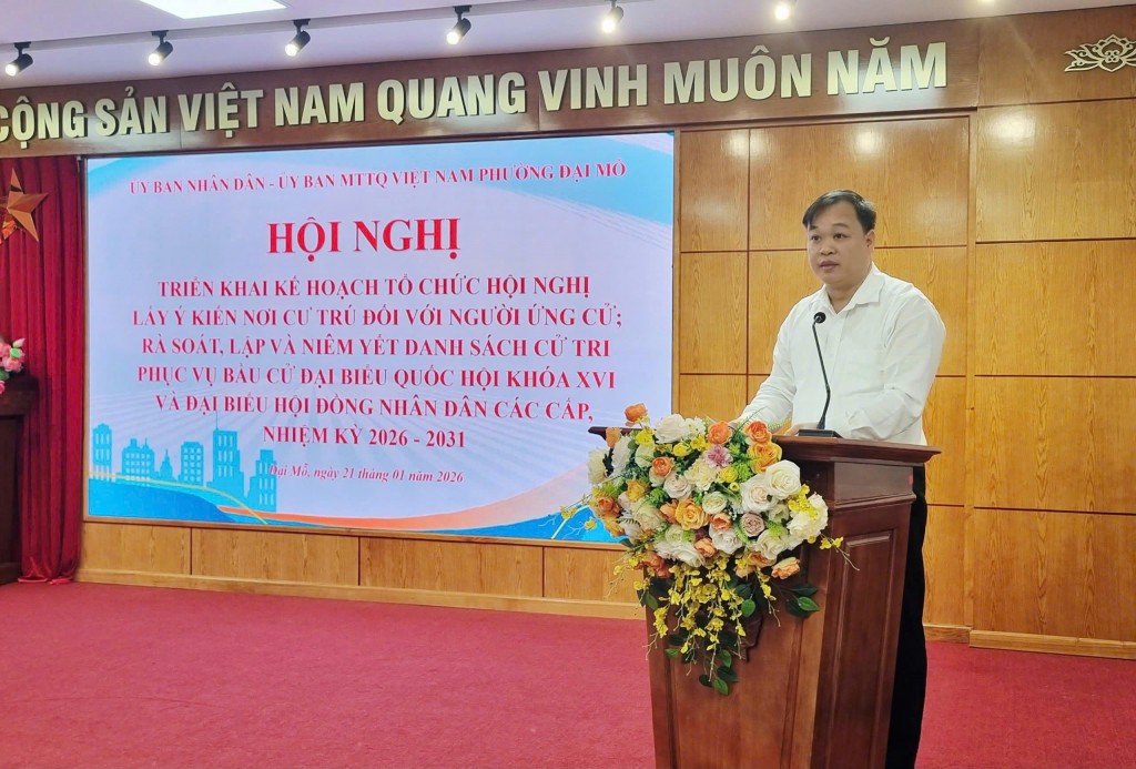 Trưởng phòng Văn hóa - Xã hội phường Đại Mỗ Phạm Văn Khang thông qua Kế hoạch tổ chức hội nghị cử tri nơi cư trú… và kế hoạch chăm lo Tết cho Nhân dân