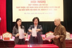 Thông qua danh sách sơ bộ người ứng cử đại biểu Quốc hội và đại biểu HĐND TP Hà Nội