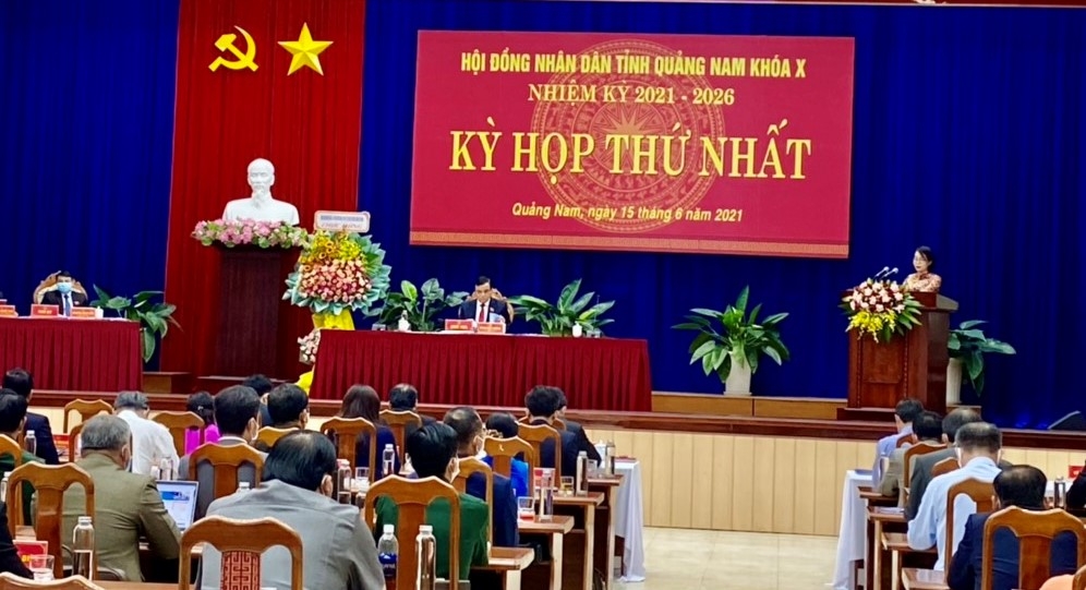 HĐND tỉnh Quảng Nam khóa X tổ chức Kỳ họp thứ nhất, nhiệm kỳ 2021-2026 v