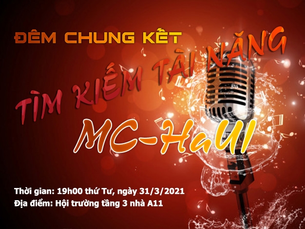 Chung kết cuộc thi “Tìm kiếm tài năng MC - HaUI” sẽ diễn ra vào tối ngày 31/3