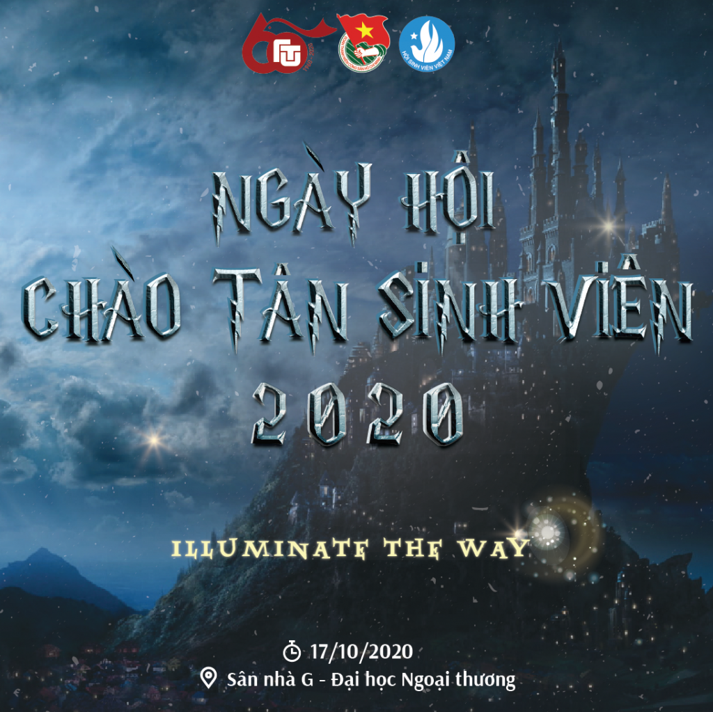 Ngày hội chào tân sinh viên 2020 là sự kiện đáng mong chờ nhất trong năm của sinh viên trường ĐH Ngoại thương