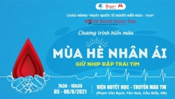 “Mùa hè nhân ái" hiến máu “Giữ nhịp đập trái tim"