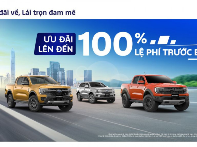 Ford Việt Nam triển khai ưu đãi lên tới 60 triệu đồng