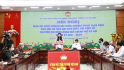 Hà Nội trao đổi kinh nghiệm với người ứng cử đại biểu Quốc hội và HĐND thành phố