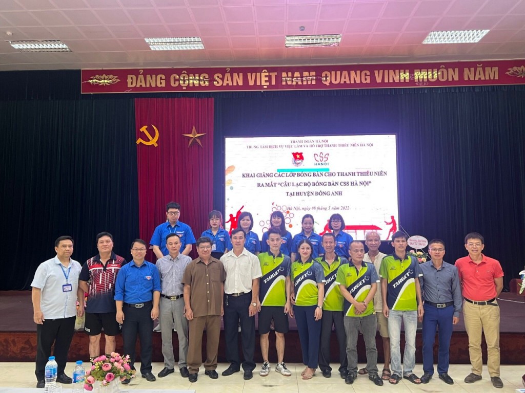 ra mắt “Câu lạc bộ Bóng bàn CSS Hà Nội” tại huyện Đông Anh ra mắt “Câu lạc bộ Bóng bàn CSS Hà Nội” tại huyện Đông Anh