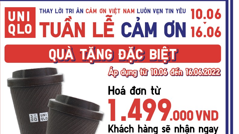 UNIQLO mang đến tuần lễ cảm ơn từ 10 đến 16/6