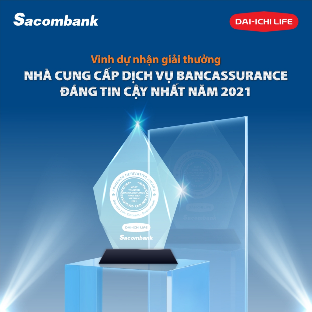 Dai-ichi Life Việt Nam và Sacombank vinh dự được trao tặng giải thưởng quốc tế lớn