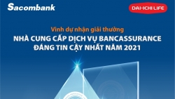 Dai-ichi Life Việt Nam và Sacombank vinh dự được trao tặng giải thưởng quốc tế lớn