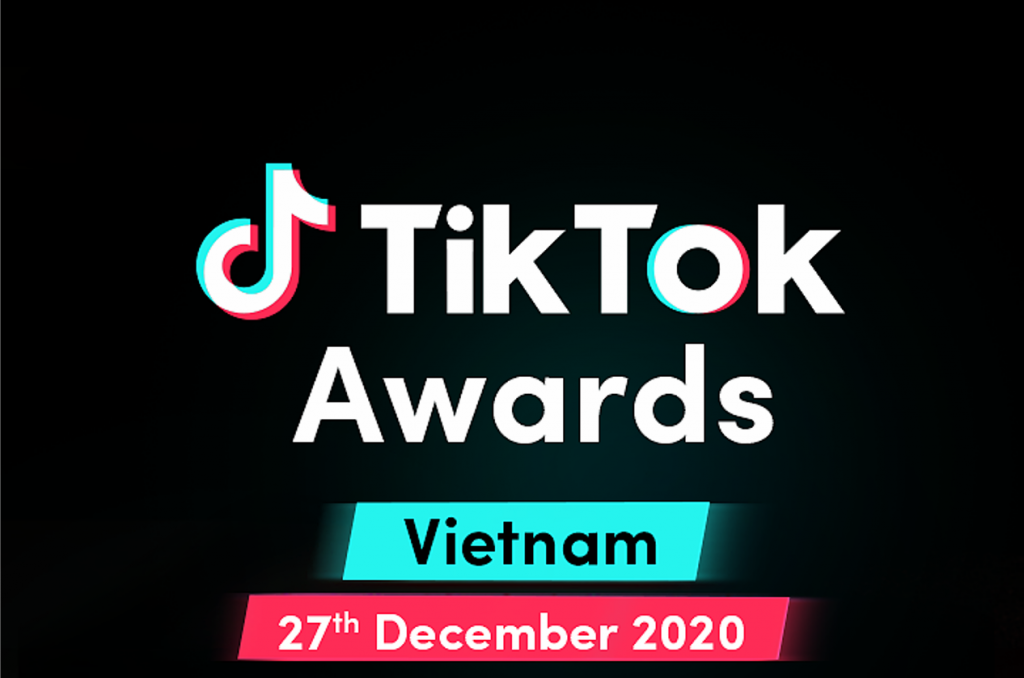 Đêm vinh danh TikTok Awards Việt Nam 2020 dự kiến sẽ diễn ra vào ngày 27/12/2020