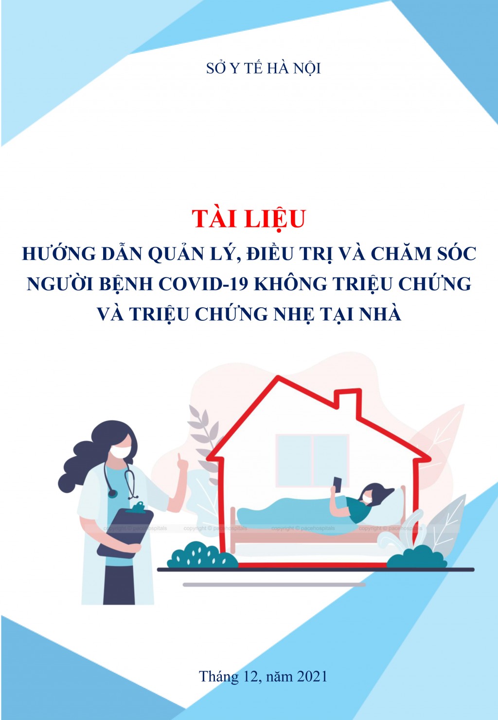 Hướng dẫn quản lý, điều trị và chăm sóc người bệnh COVID-19 không triệu chứng và triệu chứng nhẹ tại nhà