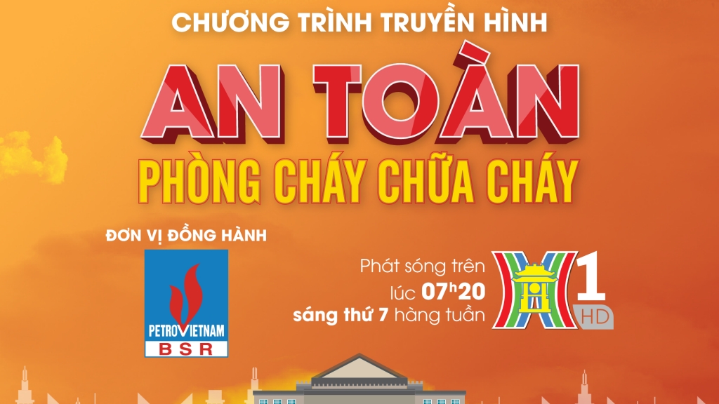 BSR đồng hành với Hanoi TV: hướng dẫn an toàn phòng cháy chữa cháy