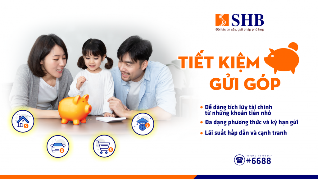 Gửi góp tiết kiệm dễ dàng cùng SHB