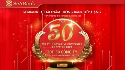 SeABank được vinh danh trong “Top 50 Công ty đổi mới sáng tạo nhất 2022”