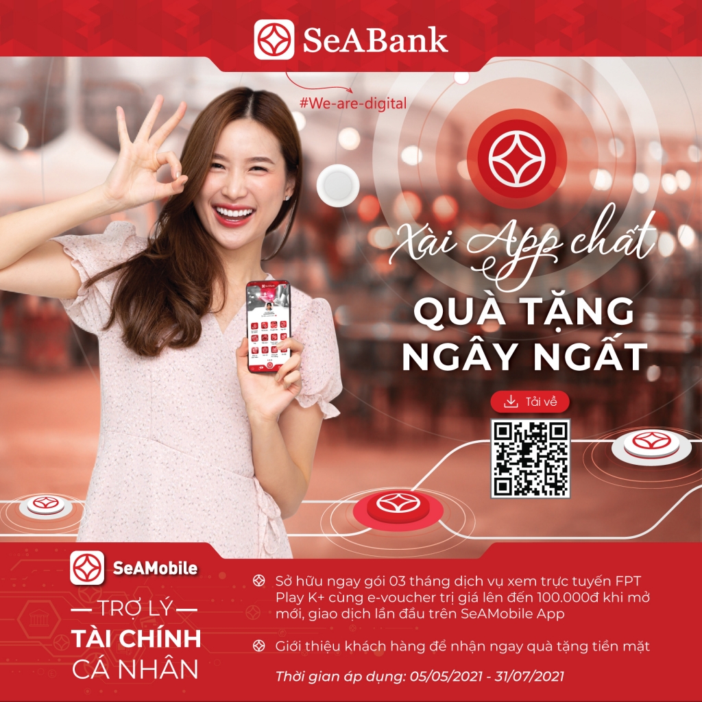 SeABank dành tặng hơn 2 tỷ đồng cho khách hàng mở mới ngân hàng số SeANet/SeAMobile