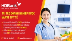 HDBank tiếp tục đẩy mạnh hỗ trợ doanh nghiệp cung cấp dược, thiết bị - vật tư y tế