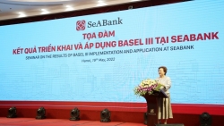 SeABank triển khai và áp dụng các chuẩn mực Basel III