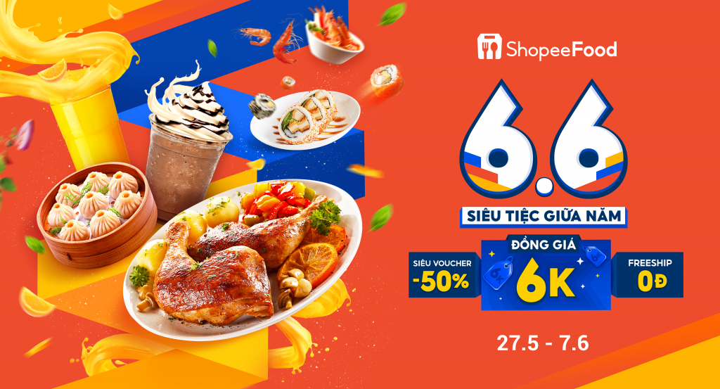 ShopeeFood chiêu đãi món ngon chỉ từ 6k, thỏa sức tiệc tùng tại nhà