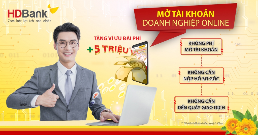 Mở tài khoản, vay online và nhận ưu đãi lãi vay từ HDBank