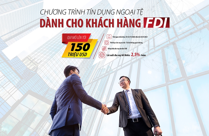 Chương trình ưu đãi tín dụng dành cho khách hàng FDI