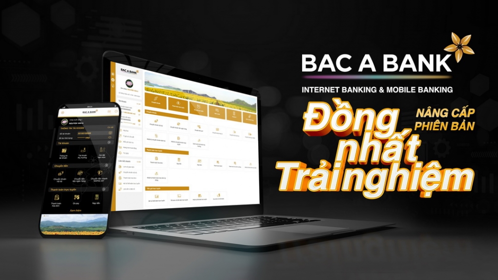 BAC A BANK chính thức ra mắt Internet Banking và Mobile Banking phiên bản mới