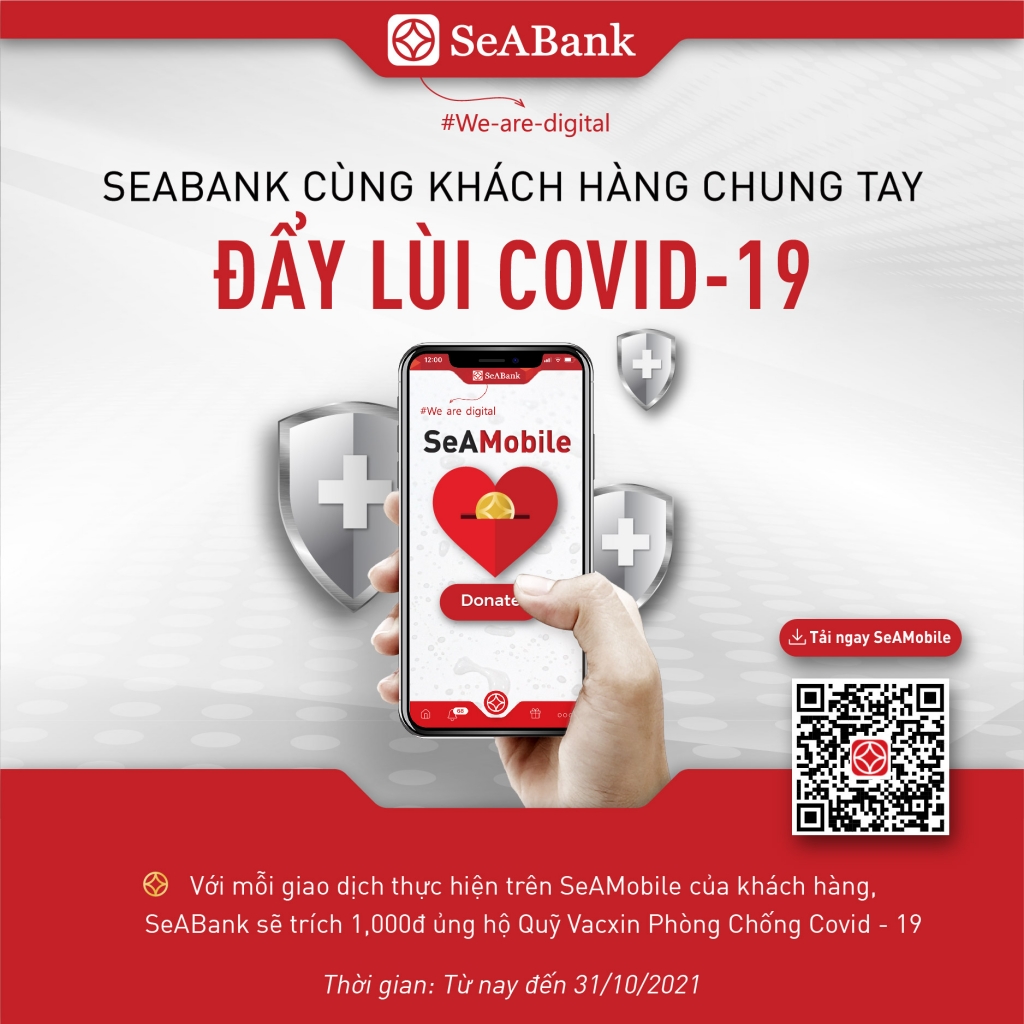 SeABank đóng góp 1.000 đồng cho mỗi giao dịch trên SeAMobile/SeANet vào Quỹ vắc xin phòng, chống Covid-19