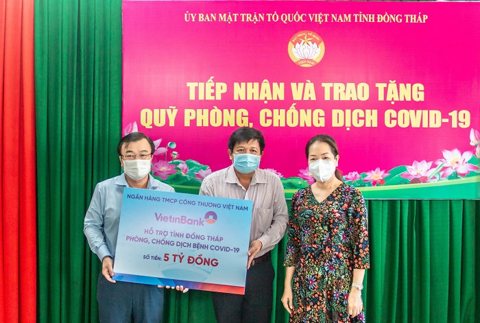 VietinBank ủng hộ Quỹ phòng, chống COVID- 19 của tỉnh Đồng Tháp nhằm chung tay, sẻ chia kịp thời với khó khăn của địa phương