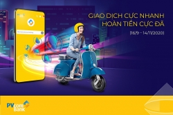 “Giao dịch cực nhanh, hoàn tiền cực đã” cùng PVcomBank